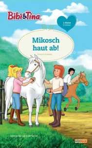 Bibi &amp; Tina - Mikosch haut ab!