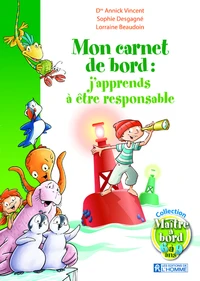J'apprends à être responsable
