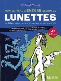 Mon cerveau a encore besoin de lunettes