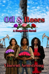 Oil &amp; Roses