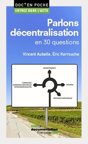 Parlons décentralisation en 30 questions - Occasion