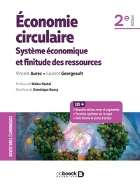 Vincent Aurez et Laurent Georgeault - Économie circulaire : Système économique et finitude des ressources - Système économique et finitude des ressources.