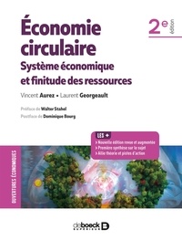 Téléchargement gratuit d'ebooks web Economie circulaire  - Système économique et finitude des ressources 9782807320154 par Vincent Aurez, Laurent Georgeault PDF MOBI