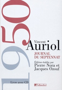 Vincent Auriol - Journal du septennat, 1947-1954 - Tome 4, Année 1950. 1 Cédérom