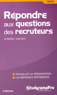 Répondre aux questions des recruteurs