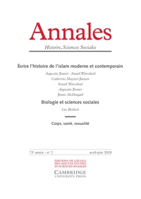 Ecrire l'histoire de l'islam moderne et contemporain ; Biologie et sciences sociales