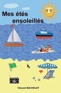 Mes étés ensoleillés