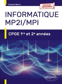 Vincent Barra - Informatique MP2I/MPI - CPGE 1re et 2e années.