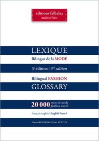 Livre de texte pdf téléchargement gratuit Lexique bilingue de la mode en francais 9782918579243 par Vincent Beckerig, Tania Sutton