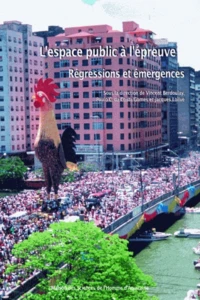 L'espace public à l'épreuve