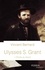 Ulysses S. Grant. L'étoile du Nord