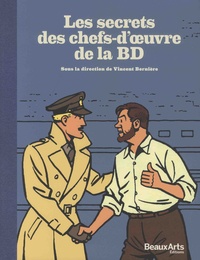 Vincent Bernière - Les secrets des chefs-d'oeuvre de la BD.