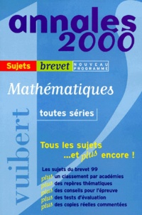 Vincent Biasoni et  Collectif - Mathematiques Brevet Toutes Series. Sujets, Edition 2000.