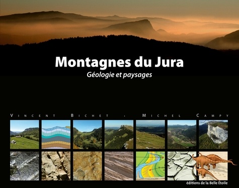 Montagnes du Jura. Géologie et paysages