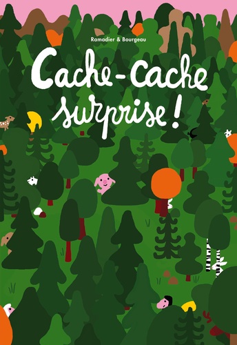 Vincent Bourgeau et Cédric Ramadier - Cache-cache surprise !.