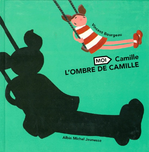 Vincent Bourgeau - Camille. L'Ombre De Camille.