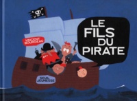 Vincent Bourgeau - Le Fils Du Pirate.