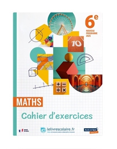 Vincent Brée - Mathematiques 6e - Cahier d'exercices.