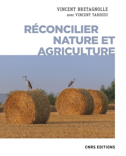 Réconcilier nature et agriculture. Champs de recherche