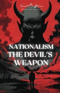 Nationalism The Devils Weapon