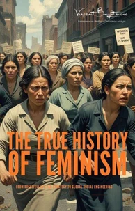 The True History of Feminism