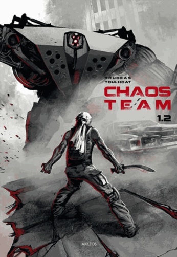 Chaos Team Saison 1 Tome 2