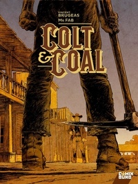 Vincent Brugeas et  Mr Fab - Colt & Coal.