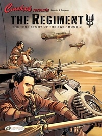 Vincent Brugeas et Thomas Legrain - The Regiment Tome 2 : .