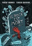 Vincent Brunner et  Terreur graphique - Le rock est mort - (Vive le rock !).