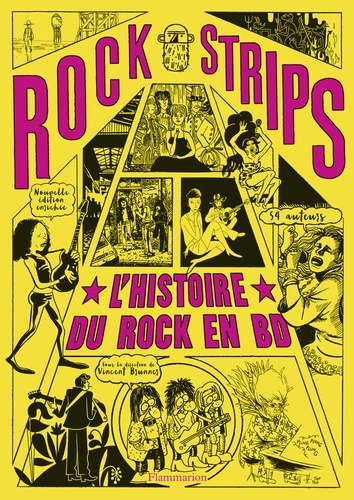 Rock Strips. L'histoire du rock en BD. Nouvelle édition enrichie