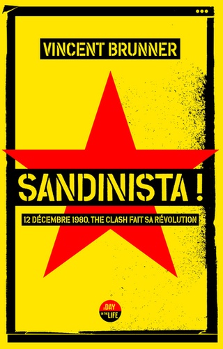 Sandinista !. 12 décembre 1980, The Clash fait sa révolution