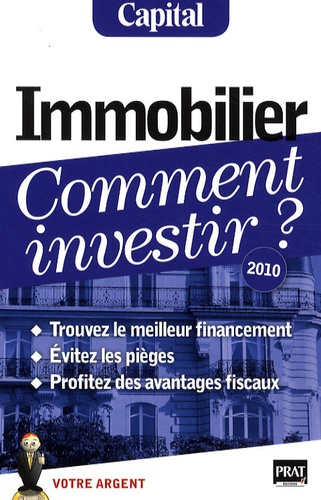 Vincent Bussière et Eric Giraud - Immobilier, comment investir ?.