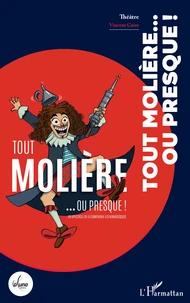 Tout Molière... ou presque !
