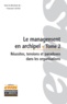 Vincent Calvez - Le management en archipel - Tome 2, Réussites, tensions et paradoxes dans les organisations.