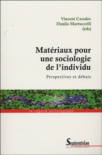 Matériaux pour une sociologie de l'individu. Perspectives et débats