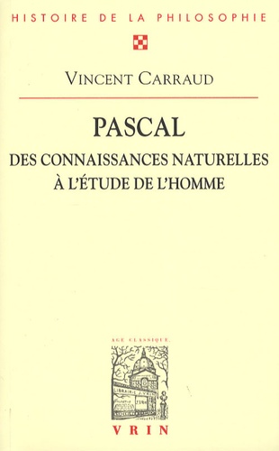 Pascal : des connaissances naturelles à l'étude de l'homme