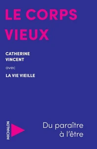 Le corps vieux