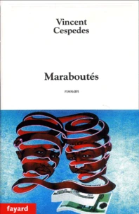Maraboutés
