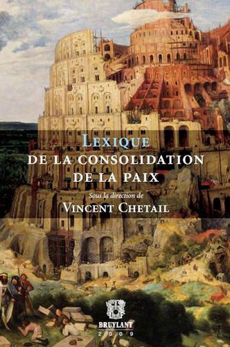 Vincent Chetail - Lexique de la consolidation de la paix.