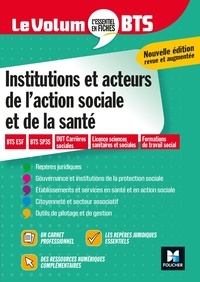 Vincent Chevreux et Benoit Godiard - Le Volum' BTS - Institutions et acteurs de l'action sociale et de la santé - Révision.