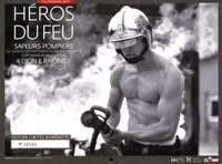 Héros du feu, édition limitée et numérotée - Sapeurs-pompiers du service départemental-métropolitain dincendie et de secours Lyon et Rhône.pdf