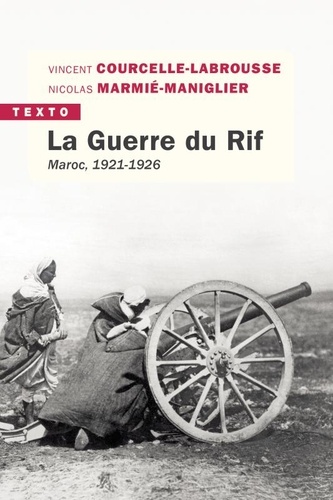 La guerre du Rif. Maroc, 1921-1926