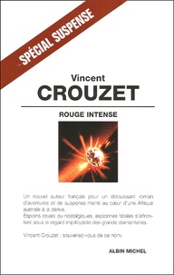 Vincent Crouzet - Rouge intense.