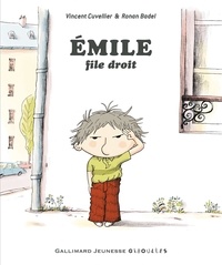 Vincent Cuvellier - Emile  : Emile file droit.