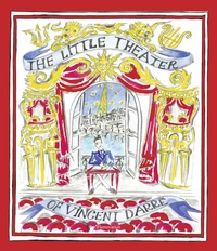 The Little Theater of Vincent Darré