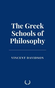 The Greek Schools of Philosophy