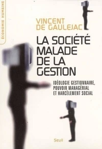 La societé malade de la gestion