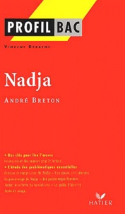 Vincent Debaene - Nadja, Andre Breton.