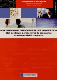 Vincent Delbecque - Investissements incorporels et innovation - Etat des lieux, perspective de croissance et compétitivité française.