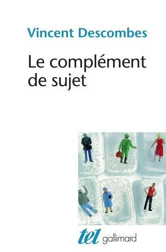 Le complément de sujet. Enquête sur le fait d'agir de soi-même